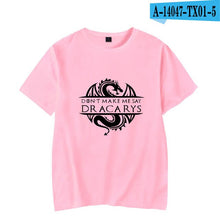 Load image into Gallery viewer, Dracarys New Clothes Women and Men T-shirts