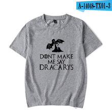 Load image into Gallery viewer, Dracarys New Clothes Women and Men T-shirts